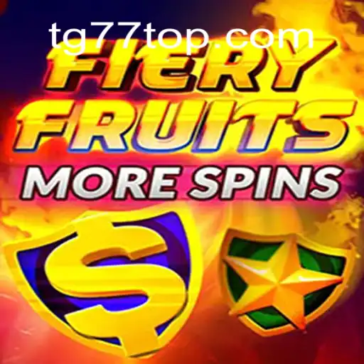 Discover the Excitement of FieryFruitsMoreSpins: An In-Depth Guide