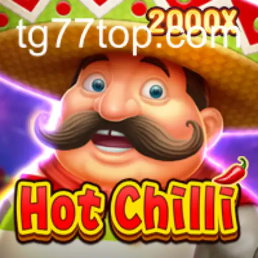 Unveiling HotChilli: The Exciting TG77 Game Experience