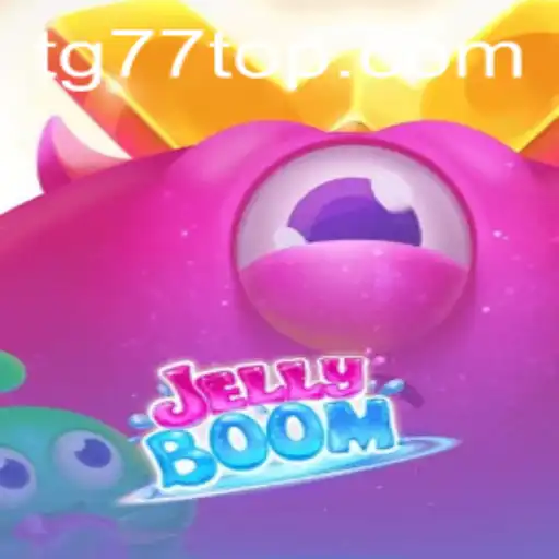 Exploring the Vibrant World of JellyBoom and the Thrilling TG77 Tournament