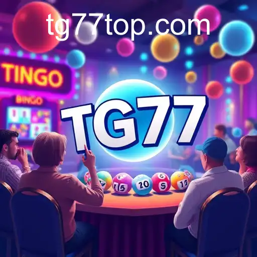 Exploring the Digital Evolution of TG77 in Online Bingo