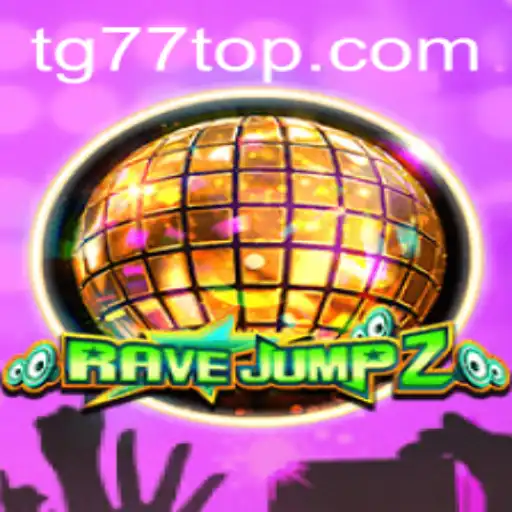 RaveJump2: The Thrilling Adventure of TG77